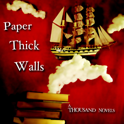 Paper Thick Walls - A Thousand Novels