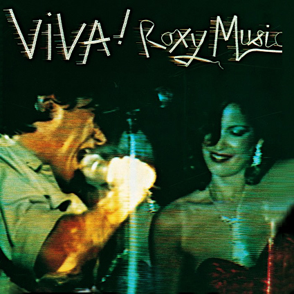 Roux Keer terug Defecte Graded on a Curve: Roxy Music, Viva! Roxy Music
