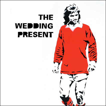 洋楽 The Wedding Present e Best LP Graded on a Curve: The Wedding Present, George Best 30